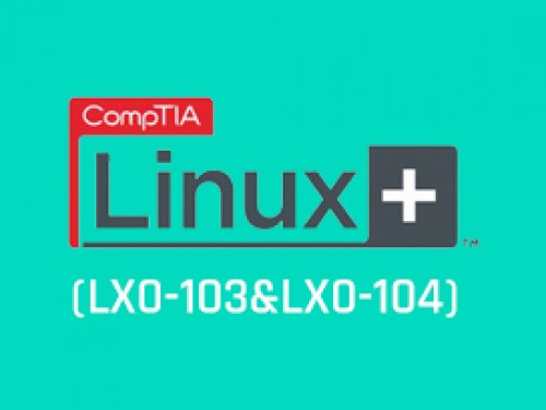 CompTIA Linux+ (LX0-103 & LX0-104)